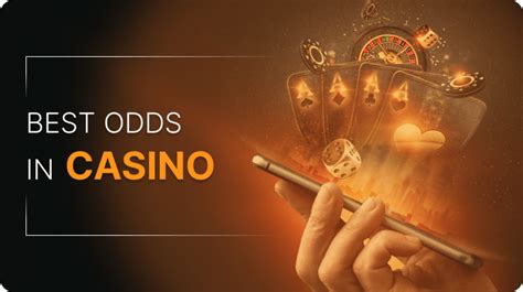 best odds in casino